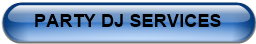PARTY DJ SERVICES
